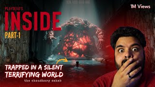 WE ARE ALONE IN THIS GAME (HORROR) | Playdead’s INSIDE GAMEPLAY PART 1 | INSIDE Walkthrough