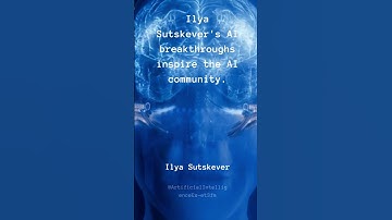 AI researchers like Ilya Sutskever are making phenomenal contributions Ilya Sutskever#ted