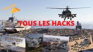 Tous les Hacks (Alpha Wars, River Combat, Combat Siege, ...)