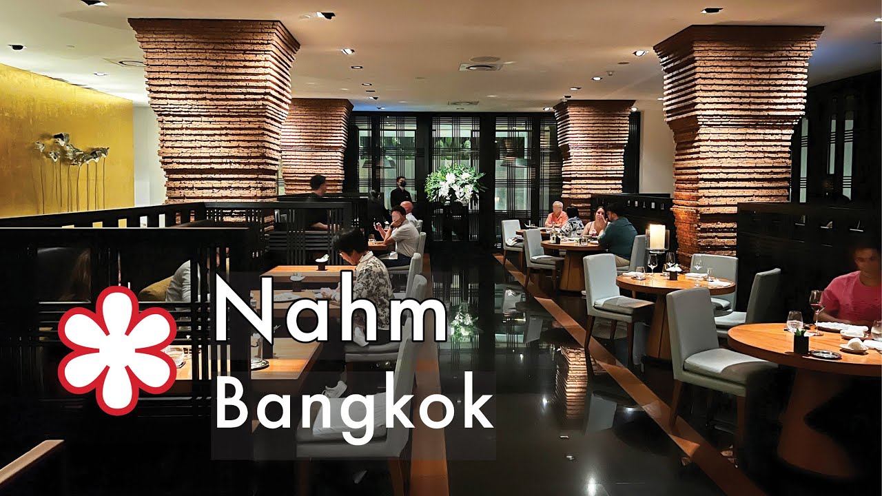 Amazing Michelin Star ⭐ THAI FOOD at Nahm in Bangkok YouTube