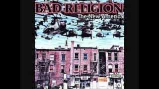 Bad Religion - The New America (Full Album)