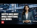 The Coin Daily — Crypto goes quiet while everything else moves