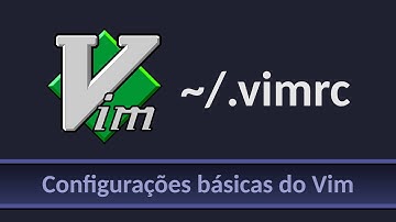 [AO VIVO] Configurações básicas do Vim