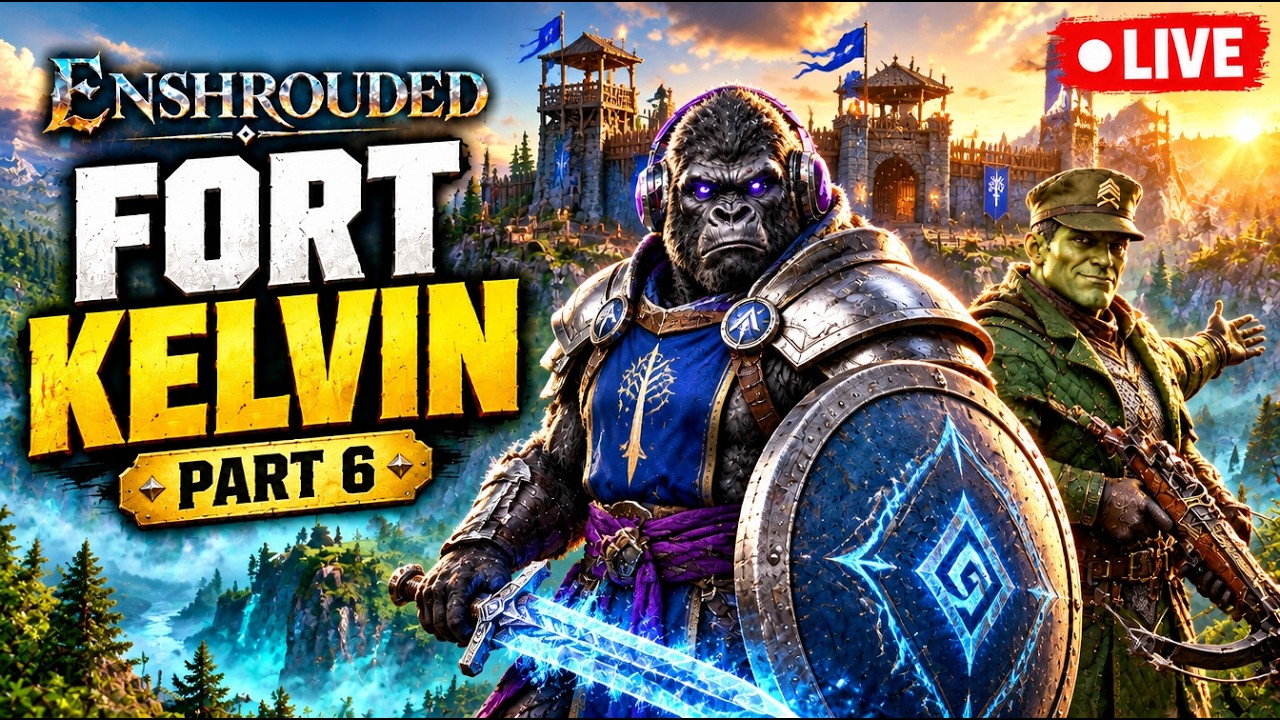 We Made It to FORT KELVIN! 🏰 Enshrouded Co-op with @SergeantKelvin  | Part 6 LIVE