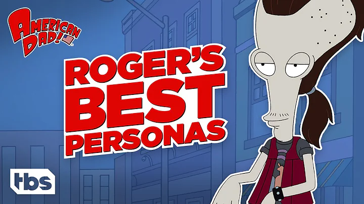 American Dad: Rogers Best Personas (Mashup) | TBS