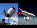 Hubble vs. Backyard Telescope | Astrophotography