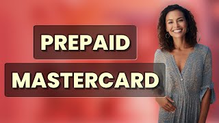 Can You Use a Prepaid Mastercard Without Linking a Bank Account?