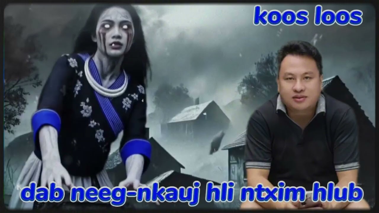 Koos Koos-Dab Neeg Nkauj Hli Txim Hlub