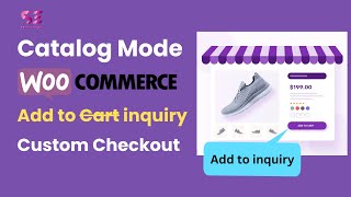 Woocommerce Catalog Mode - Whole Woocommerce Website (Part 2)