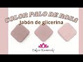 COLOR PALO DE ROSA jabón de glicerina Melt and pour