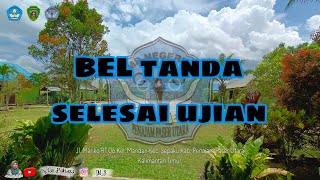 BEL TANDA SELESAI UJIAN 1