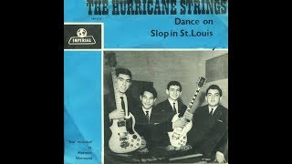 The Hurricane Strings - Slop in St  Louis [St. Louis Blues] (1964)