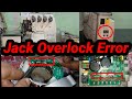 Jack Overlock Error 4 Jack Overlock E5 Sewing Machine Error Jack Overlock Error 4 Jack Overlock E5 Sewing Machine Error