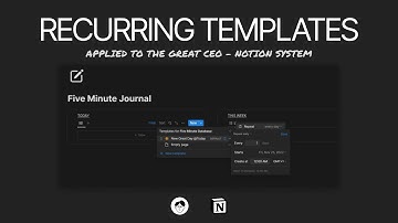 How to apply Notion recurring templates and tasks to your system