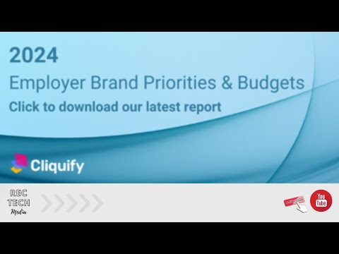 Cliquify's Employer Brand Priorities & Budgets Report