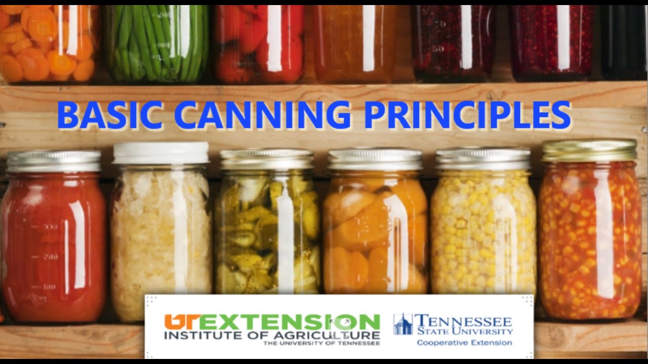 Principles of Pressure Canning