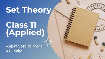 Set theory lec1  | CBSE CLASS 11 APPLIED MATHS | CBSE