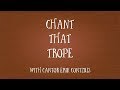 CHANT THAT TROPE Lesson 1 What Is Trope