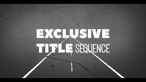 Exclusive Title Sequence (After Effects template)