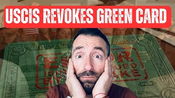 Groene kaart per ongeluk gekregen? 4 verschillende manieren waarop USCIS deze intrekt