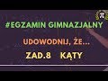 #Udowodnij [ZAD_8 - kąty] egzamin #gimnazjalny