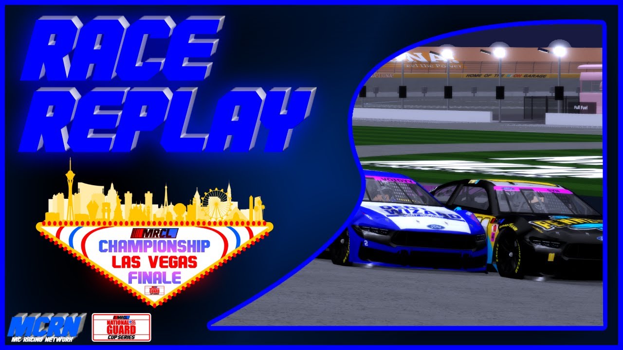 MRCL NGCS - The  Championship Finale 500 - Full Race Replay