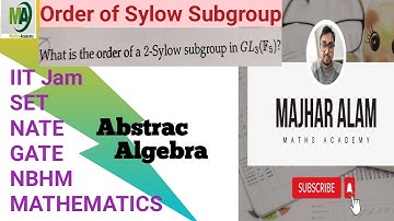 Order of 2 Sylow Subgroup in GL_3(F_5) #csirnet #csirmathematics  #gate #set #mathematics