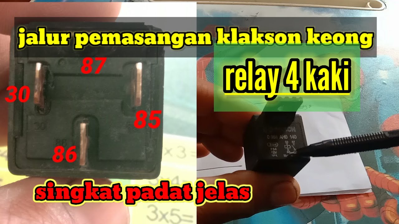 jalur pemasangan relay klakson | relay 4 kaki - YouTube