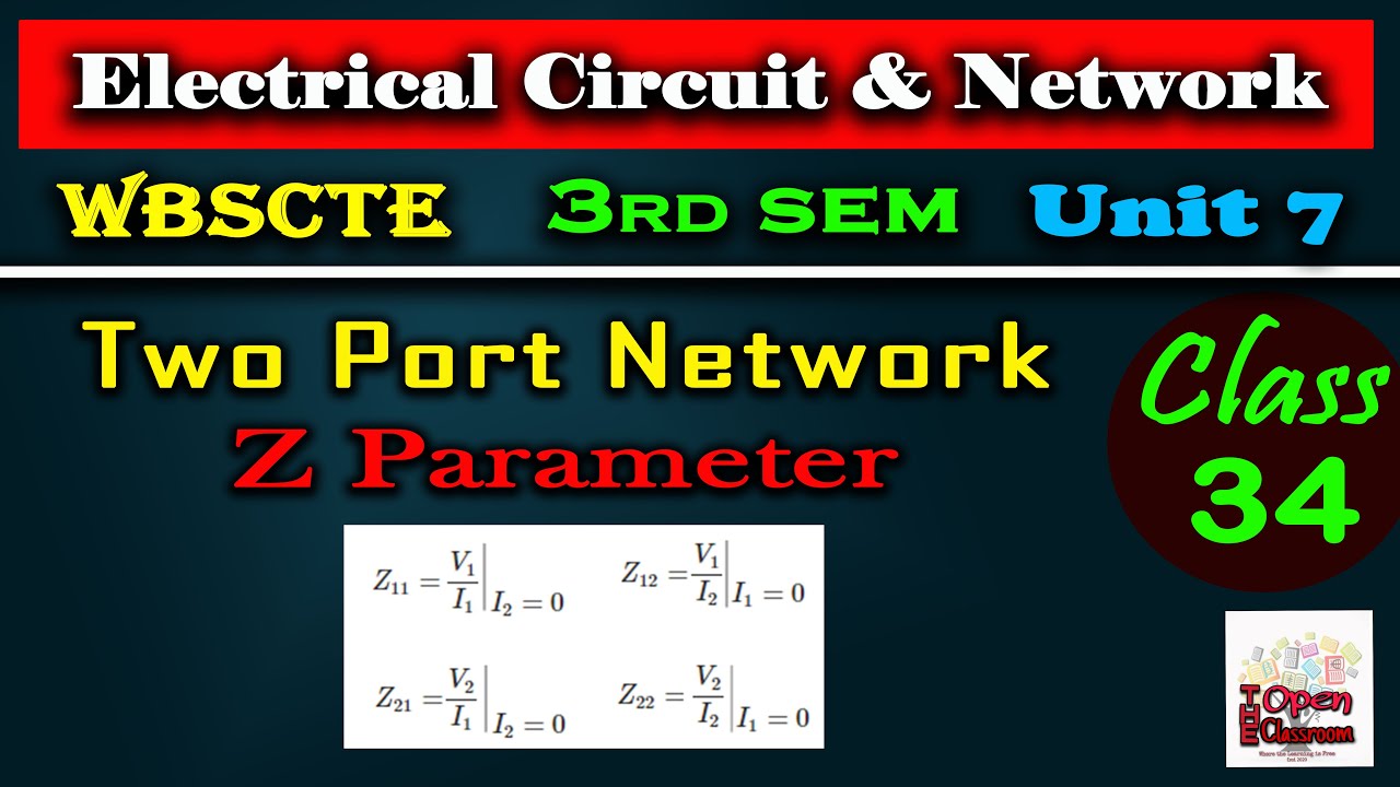 Z ParameterTwo Port NetworkConceptNumericalCircuit TheoryDiplomaB