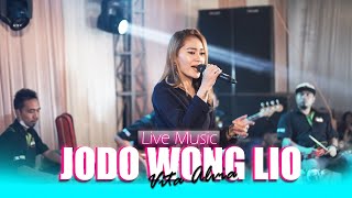 Vita Alvia faet. Melon Music - Jodo Wong Lio  | Live Music 