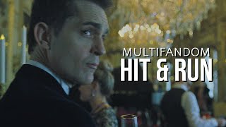 Hit and Run - Multifandom