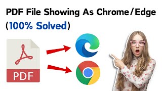 PDF File Showing As Chrome Browser | PDF Files OPEN In Chrome Instead Of Adobe Reader (Updated 2024)