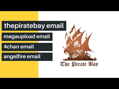 Want thepiratebay EMAIL? Meguplaod EMAIL? 4Chan Email - Check This