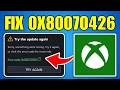 Fix Error Code 0X80070426 on Xbox PC App