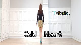 Cold Heart - Line Dance (Tutorial)