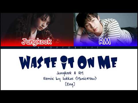 BTS 'WASTE IT ON ME' (REMIX BY LUKKAS) COLOR CODED LYRICS [ENG]