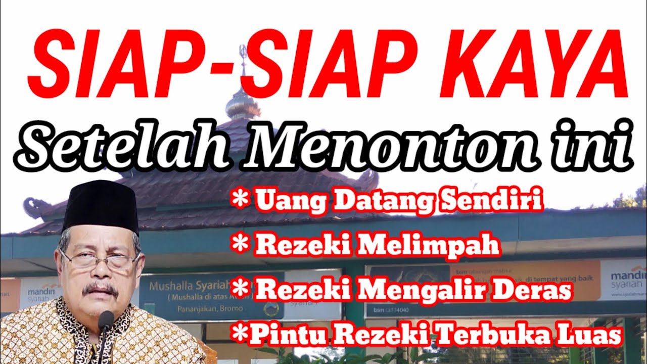 ILMU MAHAL Baca Amalan Ini 39x Rezeki Datang Dari Segala Arah KH ilmu-mahal-baca-amalan-ini-39x-rezeki-datang-dari-segala-arah-kh