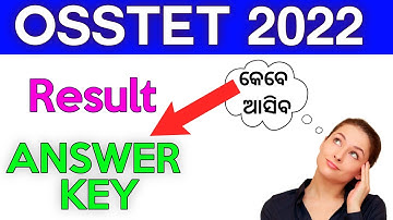 OSSTET Ans Key & Results Date ll OSSTET Official Expected ll OSSTET Official Published ll
