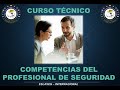 CURSO: COMPETENCIAS PROFESIONALES EN SEGURIDAD - Capt. Marco Heredia