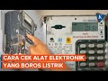 PLN Ungkap Cara Cek Alat Elektronik yang Paling Boros Listrik di Rumah