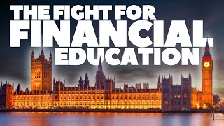 The Push For Mandatory Financial Education - Government Investigates! by Peter Komolafe 845 views 2 months ago 13 minutes, 33 seconds