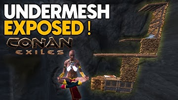 Revealing Undermesh Exploit in Isle of Siptah – Does the Mesh Still Exist in Conan Exiles?