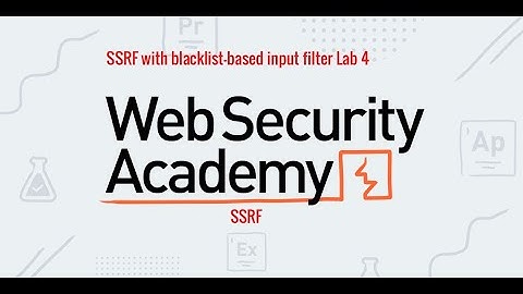 SSRF with blacklist based input filter Lab 4