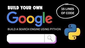 How To Create Your Own SEARCH ENGINE Using Python With Just 15 Lines of Code