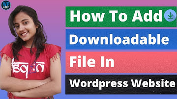How To Add Downloadable File In WordPress Website🔥🔥