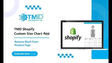 TMD Shopify Custom Size Chart -  Remove Block From Product Template