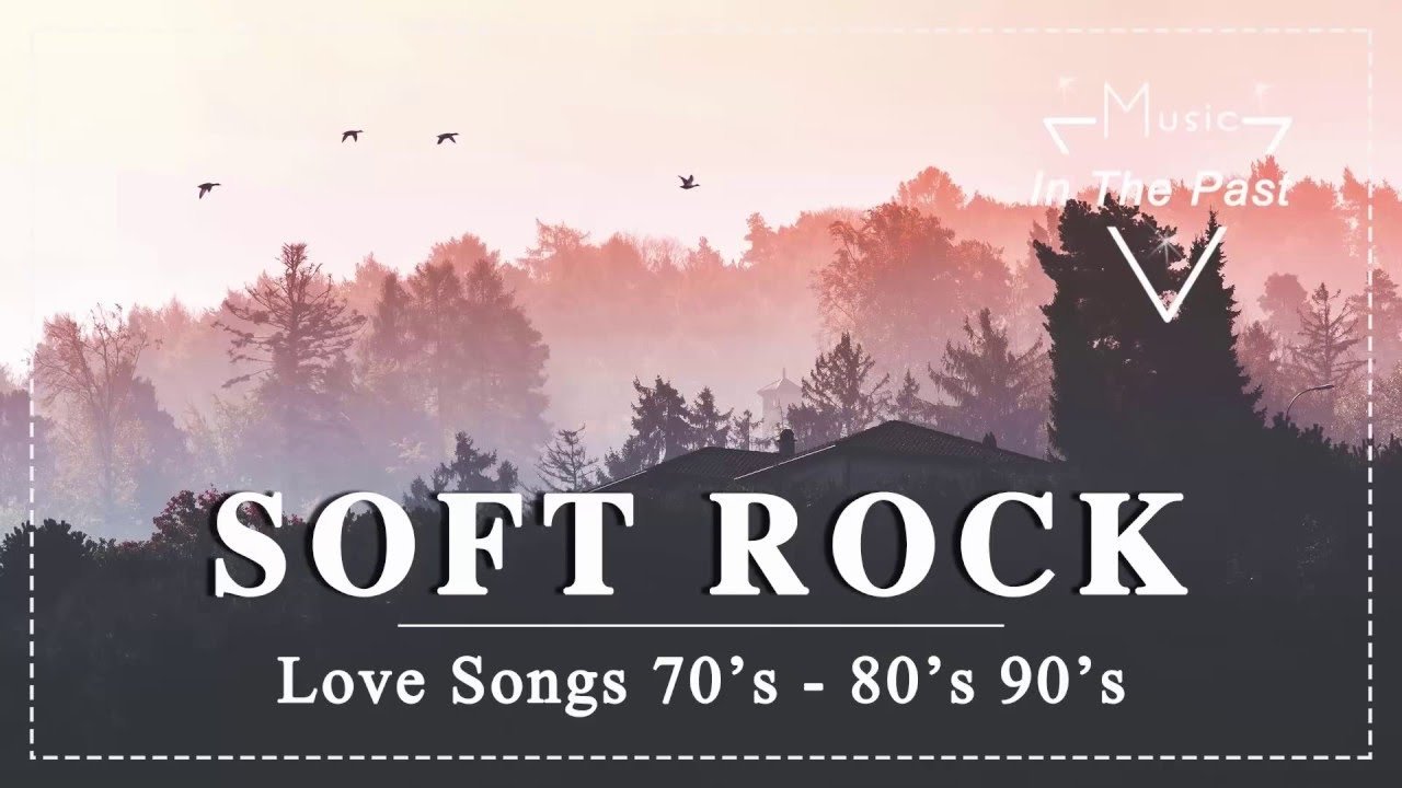 Soft Rock Love Songs Of The 80's Soft Rock | The Best Soft Rock Love Songs Of All Time | Greatest Soft