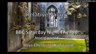Relative Values - Noel Coward - BBC Saturday Night Theatre