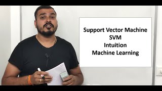 Support Vector Machine (SVM) Basic Intuition- Part 1| Machine Learning