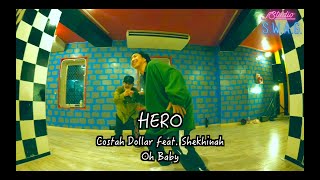 HERO Class | Costah Dollar feat. Shekhinah - Oh Baby | Studio S.W.A.G.